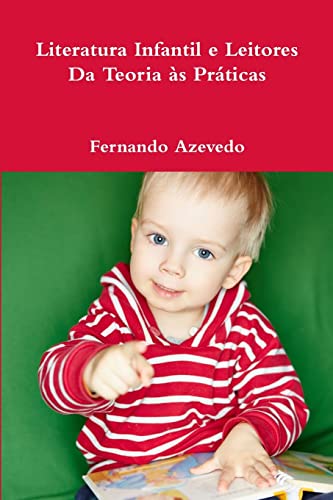 9781326109721: Literatura Infantil e Leitores. Da Teoria s Prticas