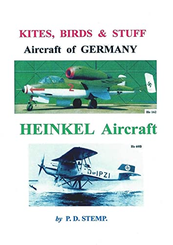 9781326112585: Kites, Birds & Stuff - Aircraft of GERMANY - HEINKEL Aircraft