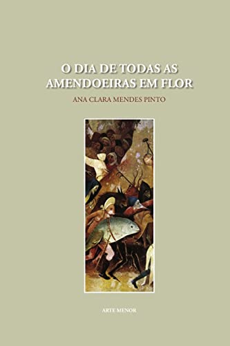 9781326125493: O Dia de Todas as Amendoeiras em Flor (Portuguese Edition)