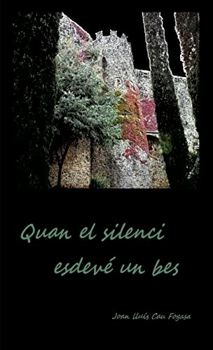 Imagen de archivo de Quan El Silenci Esdeve Un BES a la venta por PBShop.store US