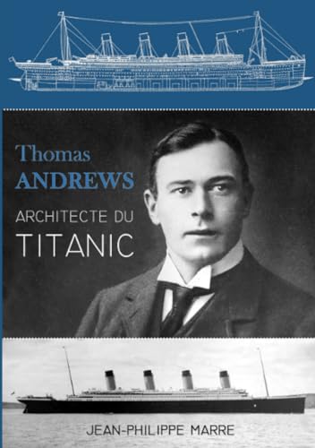 9781326171452: Thomas Andrews : Architecte du Titanic