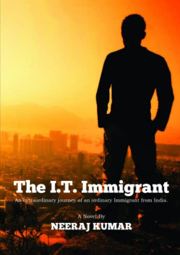 Beispielbild fr The I.T. Immigrant : An extraordinary journey of an ordinary immigrant from India zum Verkauf von Buchpark