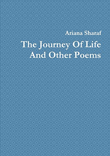 Stock image for The Journey Of Life And Other Poems for sale by Chiron Media
