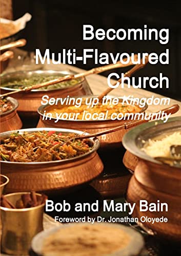 Stock image for Becoming Multi-Flavoured Church for sale by Bahamut Media