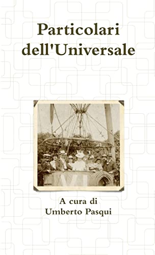 Imagen de archivo de Particolari dell'Universale (Italian Edition) a la venta por California Books