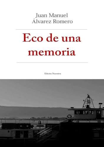 Stock image for Eco de una memoria (Spanish Edition) for sale by California Books
