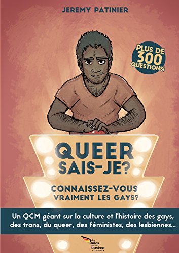 9781326203405: QUEER SAIS-JE ? VERSION GAY - Connaissez-vous bien la culture gay, lesbienne, trans, queer et fministe ?