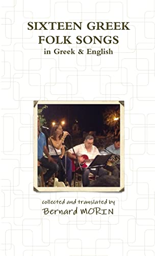 Imagen de archivo de SIXTEEN GREEK FOLK SONGS a la venta por Books Unplugged