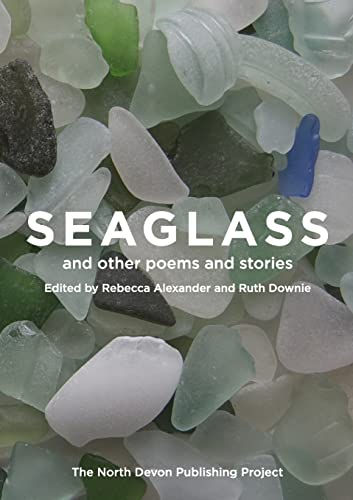 Beispielbild fr Seaglass and other poems and stories zum Verkauf von California Books