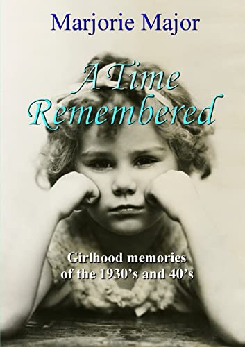 Stock image for A Time Remembered for sale by Chiron Media