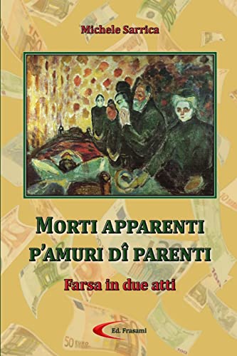 Stock image for Morti Apparenti P'Amuri D? Parenti for sale by PBShop.store US