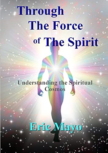 Stock image for Through The Force of The Spirit for sale by Bahamut Media