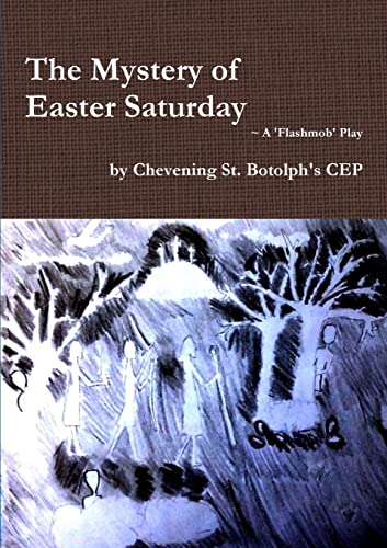 Stock image for The Mystery of Easter Saturday for sale by Global Bookshop