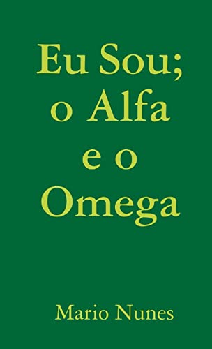 Stock image for EU Sou; o Alfa e o Omega for sale by PBShop.store US
