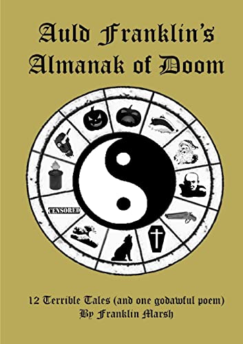 Stock image for Auld Franklin's Almanak Of Doom for sale by Chiron Media