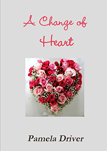 Stock image for A Change of Heart for sale by Chiron Media