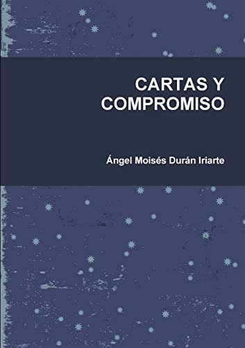 Imagen de archivo de CARTAS Y COMPROMISO (Spanish Edition) a la venta por Lucky's Textbooks