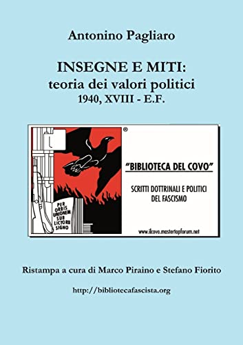 Stock image for INSEGNE E MITI : teoria dei valori politici (Italian Edition) for sale by Lucky's Textbooks