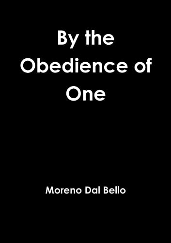 Imagen de archivo de By the Obedience of One a la venta por Chiron Media