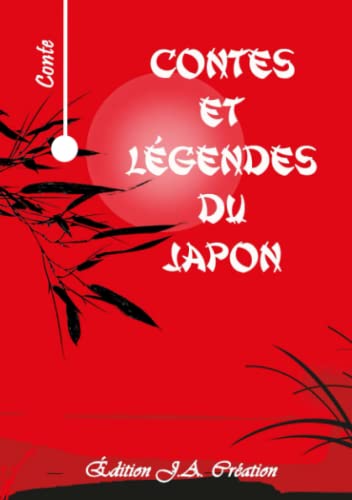 Stock image for Contes et lgendes du Japon (French Edition) for sale by GF Books, Inc.