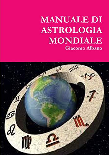 Stock image for Manuale Di Astrologia Mondiale for sale by PBShop.store US