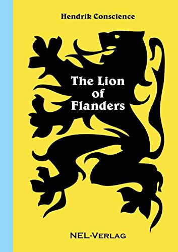 Imagen de archivo de The Lion of Flanders a la venta por SecondSale