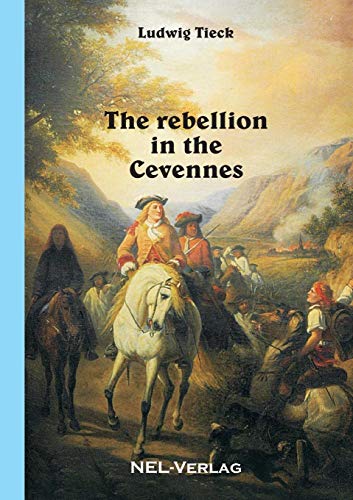 9781326423834: The rebellion in the Cevennes