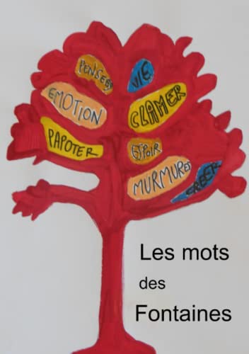 Beispielbild fr Les mots des fontaines zum Verkauf von medimops