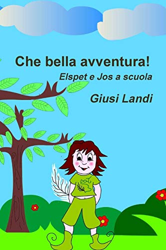 Stock image for Che bella avventura! for sale by Chiron Media