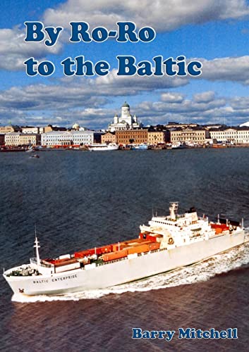 Imagen de archivo de By Ro-Ro To The Baltic (2nd Edition) a la venta por medimops