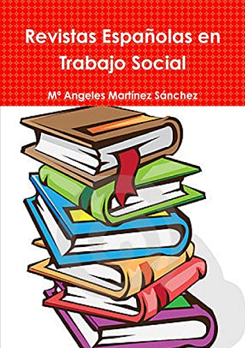 9781326454876: Revistas Espaolas en Trabajo Social (Spanish Edition)