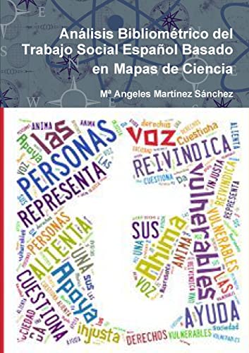 Stock image for Anlisis Bibliomtrico del Trabajo Social Espaol Basado en Mapas de Ciencia for sale by PBShop.store US