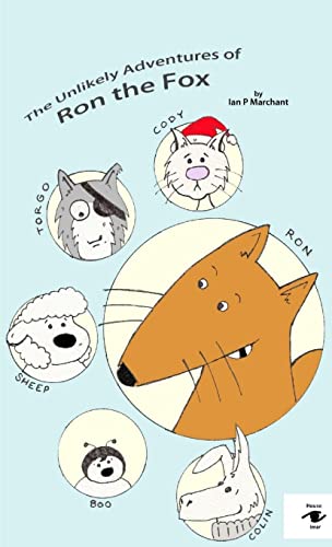 Stock image for The Unlikely Adventures of Ron the Fox for sale by PBShop.store US