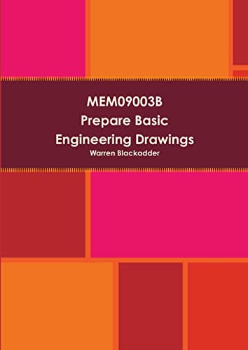 9781326472900: MEM09003B Prepare Basic Engineering Drawings