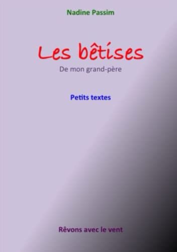 Stock image for les btises de mon grand-p for sale by medimops