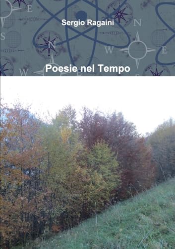 9781326491611: Poesie nel Tempo (Italian Edition)