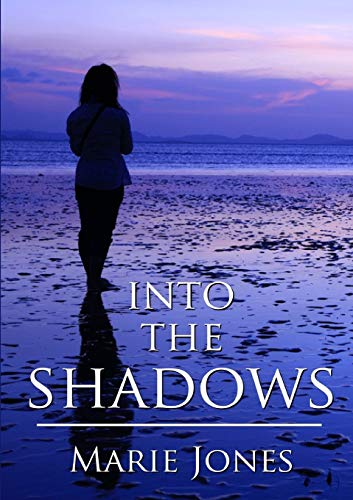 Beispielbild fr Into The Shadows zum Verkauf von WorldofBooks
