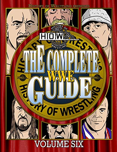 Beispielbild fr The Complete WWE Guide Volume Six zum Verkauf von AwesomeBooks