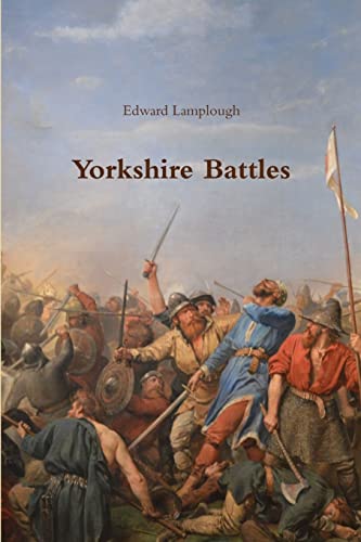 9781326528577: Yorkshire Battles