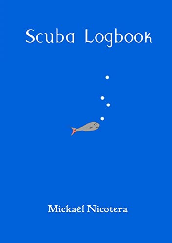 Stock image for Scuba Logbook for sale by PBShop.store US