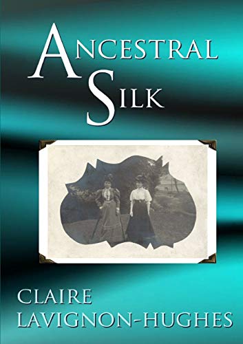 9781326558666: Ancestral Silk