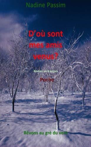 Stock image for D'o sont mes amis venus ? poche for sale by Revaluation Books