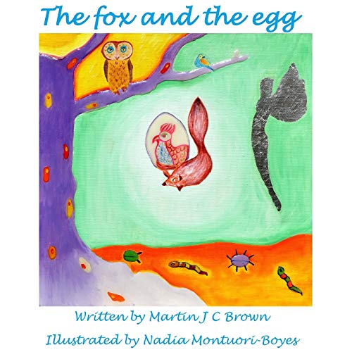 Stock image for The fox and the egg for sale by Lucky's Textbooks