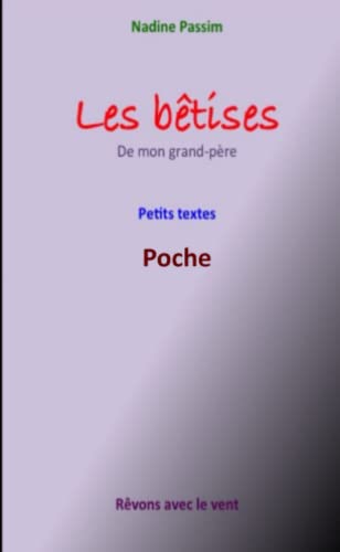 Stock image for Les btises de mon grand-pre for sale by Revaluation Books