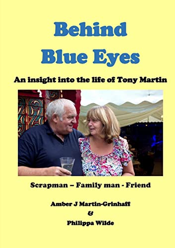 Behind Blue Eyes: The Life and Times of Tony Martin