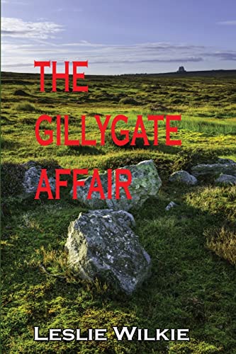 9781326600556: THE GILLYGATE AFFAIR