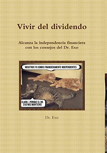 9781326602802: Vivir del dividendo