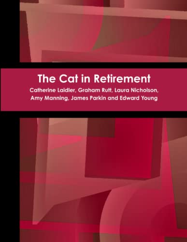 Stock image for The Cat in Retirement for sale by California Books