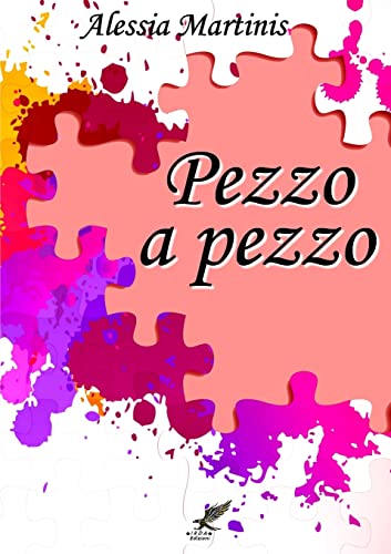 Beispielbild fr Pezzo a pezzo (Italian Edition) zum Verkauf von California Books