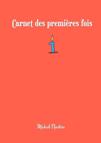 Stock image for Carnet des premires fois (French Edition) for sale by Books Unplugged